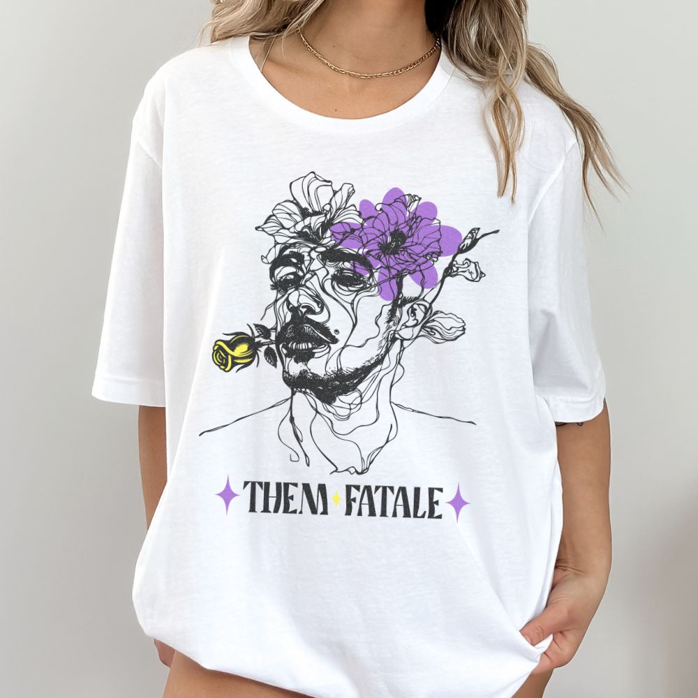 Them Fatale Non-Binary Shirt - On Trend Shirts