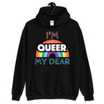 Queer My Dear Hoodie - On Trend Shirts