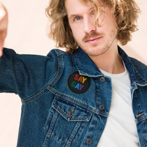 Say Gay Embroidered Patch - On Trend Shirts