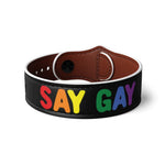 Say Gay Wristband - On Trend Shirts
