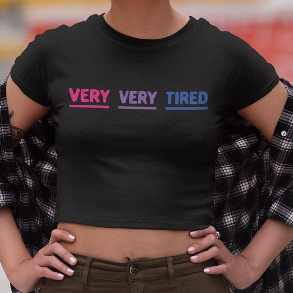 Niende tortur Den sandsynlige Very Very Tired Bisexual Cropped Tee | Funny Bi Pride Crop Top – On Trend  Shirts